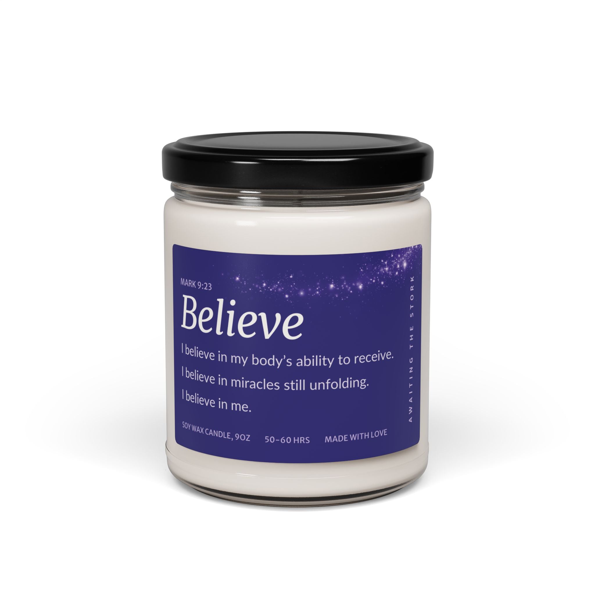 Believe Affirmation Candle for Fertility & TTC | Faith-Inspired Soy Candle for Hope, Calm & Emotional Support