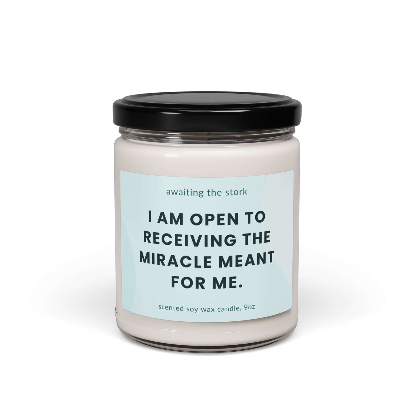 Manifestation soy candle for women, 'I Am Open to Receiving the Miracle Meant for Me', 9oz, supporting fertility and postpartum.