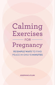 Calming Exercises for Pregnancy book cover featuring 95 mindfulness techniques for relaxation in 5 minutes.