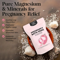 Pregnancy bath soak with pure magnesium and minerals for pregnancy relief in a 5 lb resealable bag.