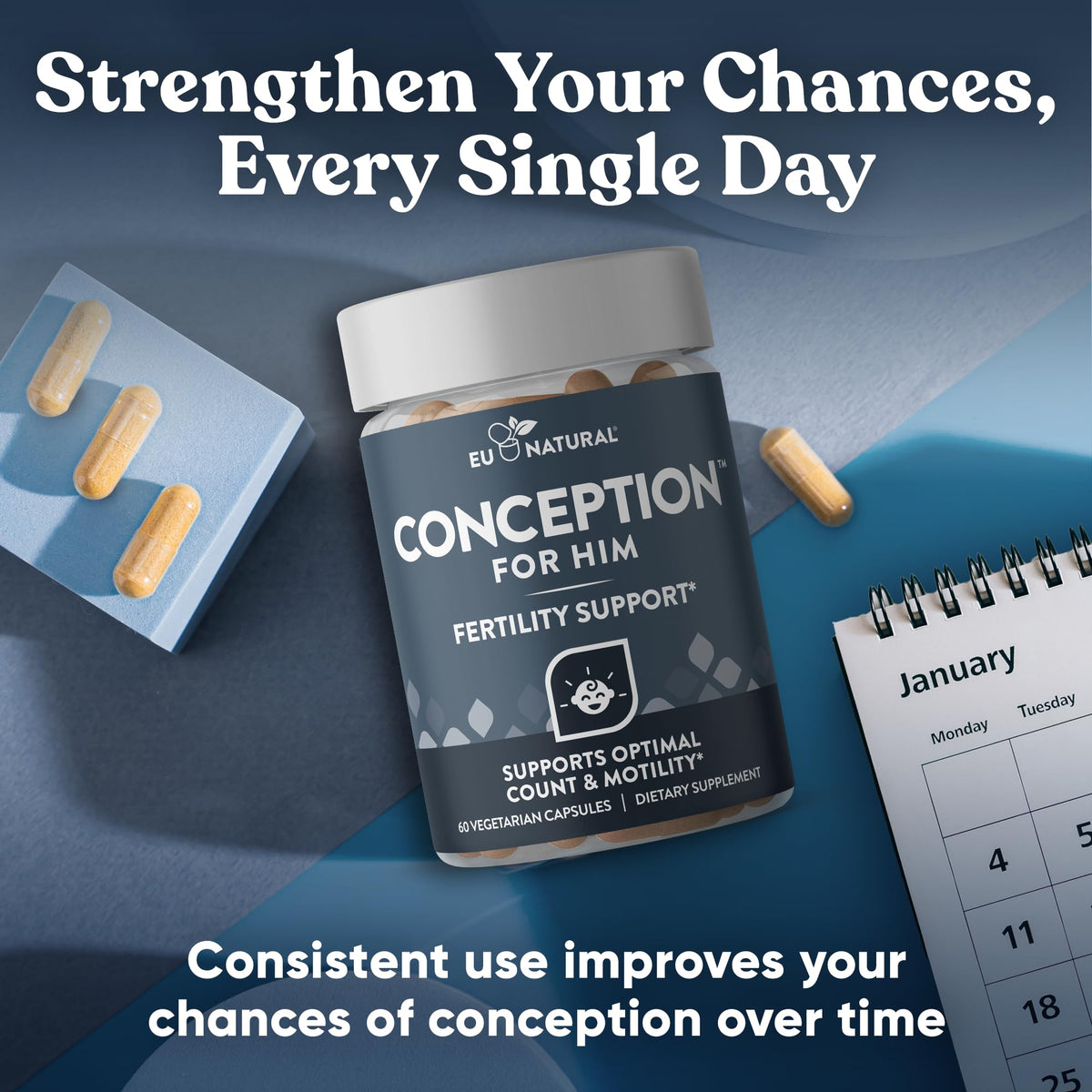 Conception for Him capsules beside a calendar, illustrating that consistent daily use over months is how the supplement is intended to be taken